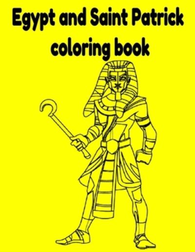 Cover for Donfrancisco Inc · Egypt and Saint Patrick coloring book (Paperback Book) (2021)