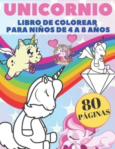 Cover for Kr Libro de Colorear · Unicornio Libro De Colorear Para Ninos De 4 a 8 Anos (Pocketbok) (2020)