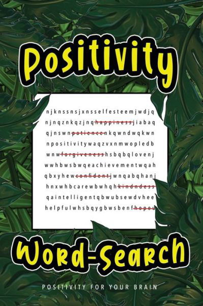 Cover for Independently Published · Positivity Word Search (Taschenbuch) (2021)
