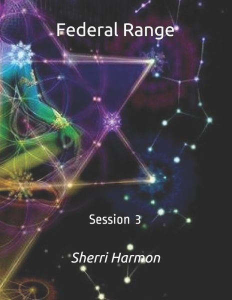 Cover for Sherri Lynne Harmon · Federal Range: Session 3 - Federal Range (Paperback Book) (2020)