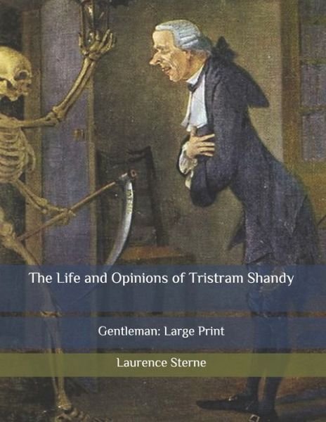 Cover for Laurence Sterne · The Life and Opinions of Tristram Shandy (Taschenbuch) (2020)