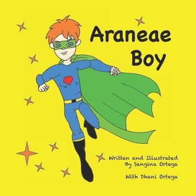 Cover for Sangina Ortega · Araneae Boy (Paperback Book) (2020)