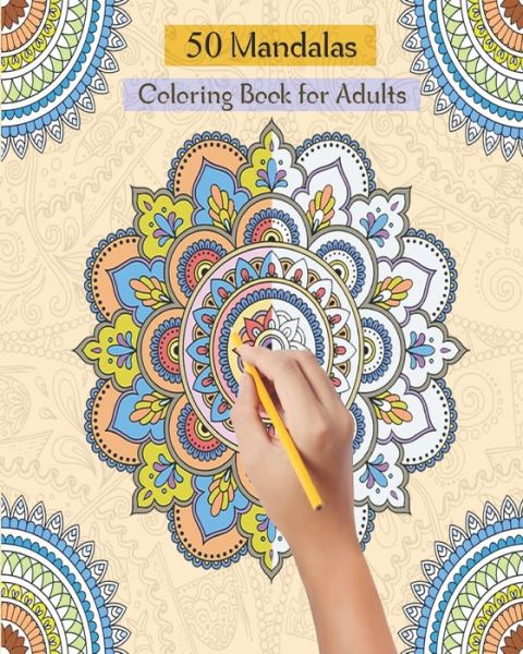 Cover for Maestic Mandala Publishing · 50 Mandalas Coloring Book for Adults (Paperback Book) (2020)