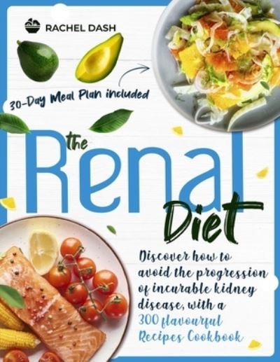 Cover for Rachel Dash · The Renal Diet (Pocketbok) (2021)