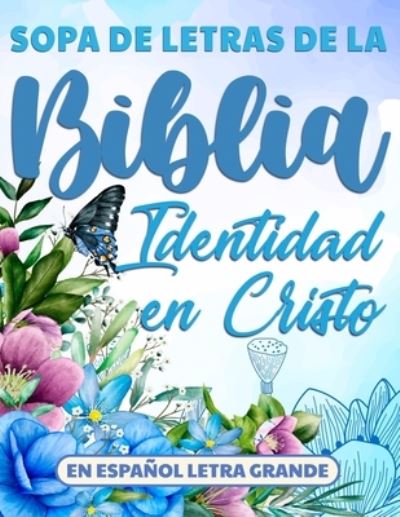 Cover for Meditate On God's Word · Sopa de Letras de la Biblia en Espanol Letra Grande: Identidad en Cristo (Taschenbuch) (2021)