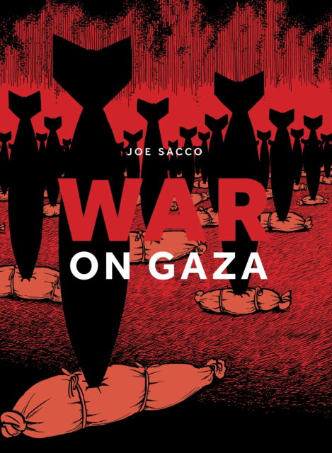 Cover for Joe Sacco · War on Gaza (Taschenbuch) (2024)