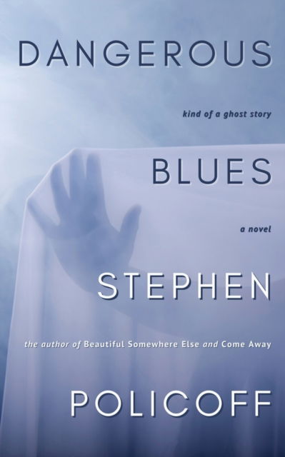 Cover for Stephen Policoff · Dangerous Blues (Paperback Book) (2022)