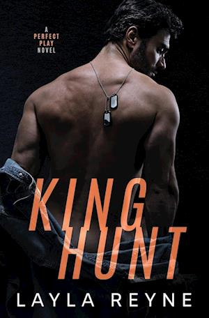 Cover for Layla Reyne · King Hunt (Book) (2023)