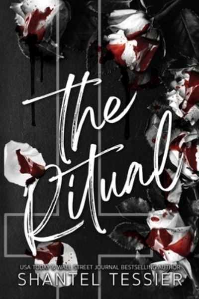 Cover for Shantel Tessier · The Ritual (Taschenbuch) [A Rnative Cover edition] (2023)