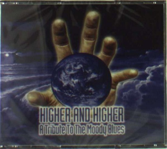 Cover for Moody Blues · Higher And Higher (CD) [Tribute edition] (2006)