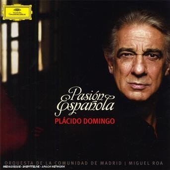 Pasion Espanola - Placido Domingo - Musik - CLASSICAL - 0028947765905 - 20 juni 2008