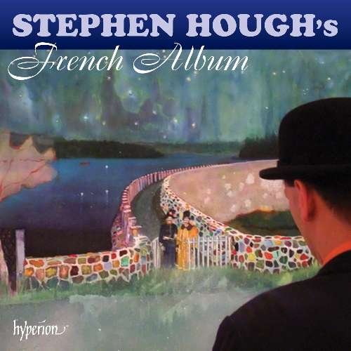 Cover for Debussy / Ravel / Halevy · Stephen Hough's French Recital (CD) (2012)
