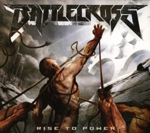 Cover for Battlecross · Rise To Power (CD) [Digipak] (2015)