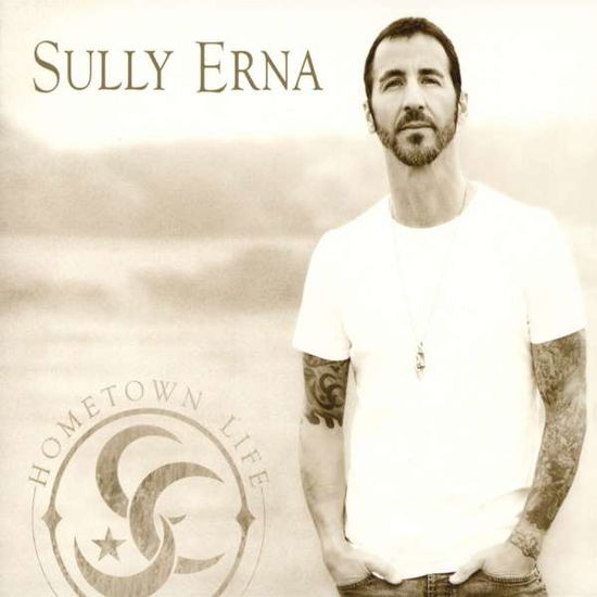 Cover for Sully Erna · Hometown Life (CD) (2016)