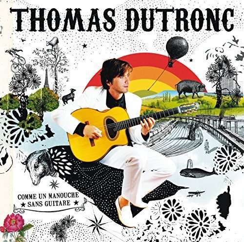 Cover for Thomas Dutronc · Comme Un Manouche (LP) (2018)