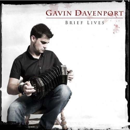 Cover for Gavin Davenport · Brief Lives (CD) (2012)