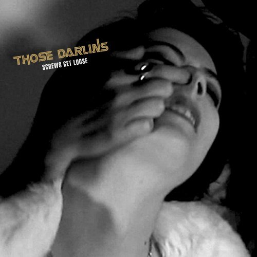 Cover for Those Darlins · Screws Get Loose (LP) (2011)