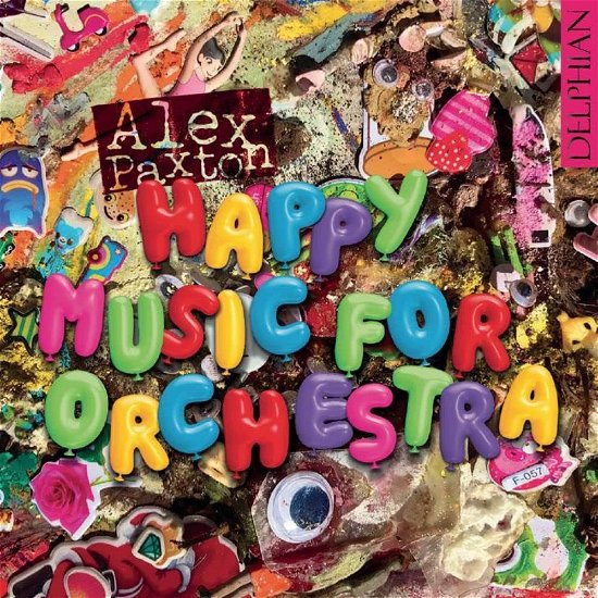 Cover for Alex Paxton · Happy Music For Orchestra (CD) (2023)