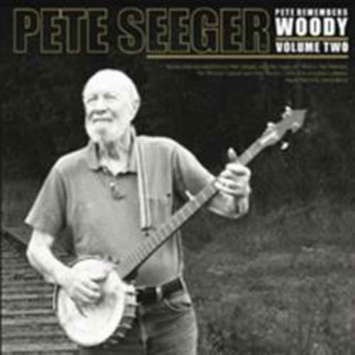 Pete Seeger · Pete Remembers Woody Vol. 2 (LP) [Limited edition] (2017)