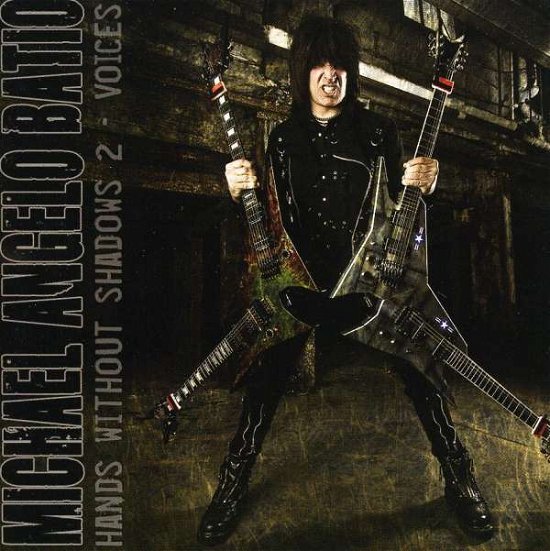 Cover for Michael Angelo Batio · Hands Without Shadows 2: Voices (CD) (2009)