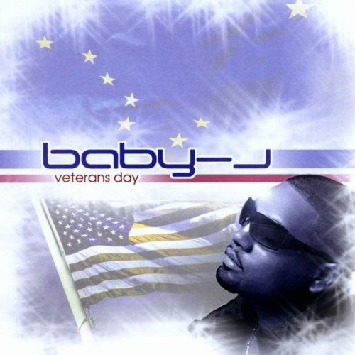 Cover for Baby J · Veterans Day (CD) (2009)