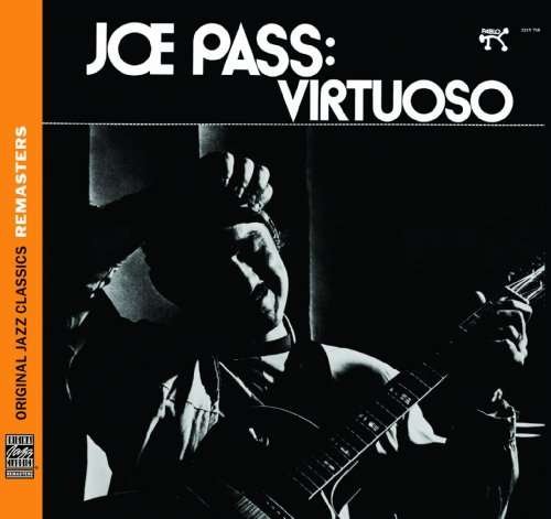 Virtuoso - Joe Pass - Musiikki - PABLO - 0888072319905 - maanantai 10. toukokuuta 2010