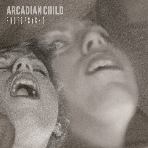 Cover for Arcadian Child · Protopsycho (LP) (2020)