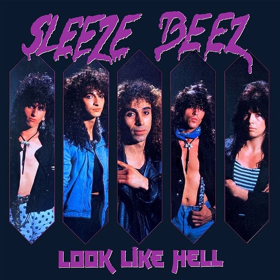 Cover for Sleeze Beez · Look Like Hell (CD) [Reissue edition] (2023)