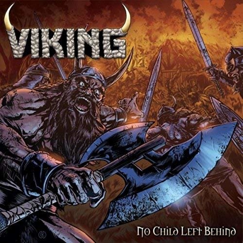 No Child Left Behind - Viking - Muziek - FLOGA RECORDS - 3481574860905 - 3 maart 2016