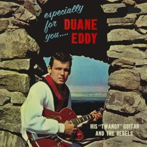 Cover for Duane Eddy · Especially For You (CD) [Remastered edition] (2010)