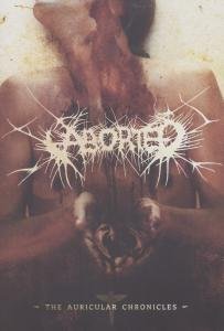 Cover for Aborted · The Auricular Chronicles (DVD) (2022)