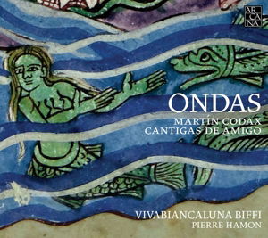 Ondas - Cantigas De Amigo - Codax / Biffi / Hamon - Music - ARCANA - 3760195733905 - October 30, 2015