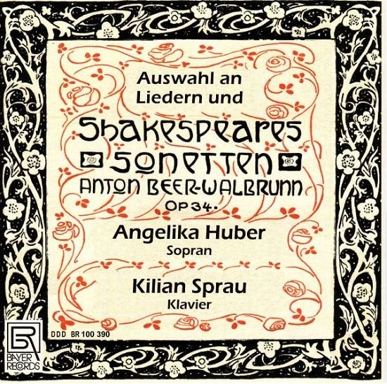 Shakespeares Sonnets & Lieder - Shakespeare / Huber / Sprau - Musik - Bayer - 4011563103905 - 18. August 2017