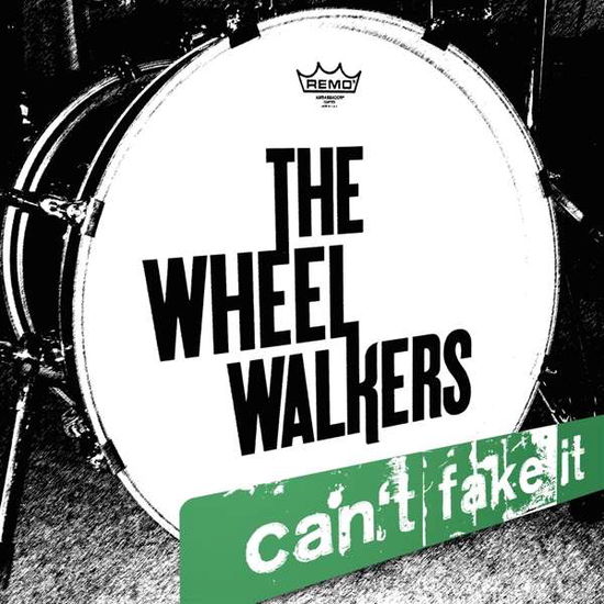 Can't Fake It - The Wheelwalkers - Musiikki - MACHMAMUSIK - 4059251260905 - perjantai 27. heinäkuuta 2018