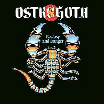 Cover for Ostrogoth · Ecstasy And Danger (CD) (2023)