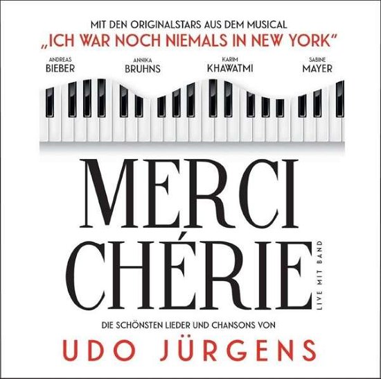 Cover for Original Tour Cast · Merci Cherie Û Die Schönsten (CD) (2017)
