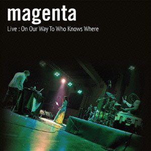 Cover for Magenta · On Our Way to Who Knows Where (CD) [Japan Import edition] (2012)