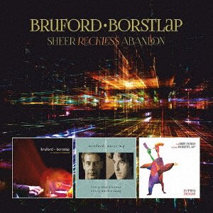 Cover for Bill Bruford · Sheer Reckless (&amp; Michiel Borstlap) (CD) [Japan Import edition] (2019)