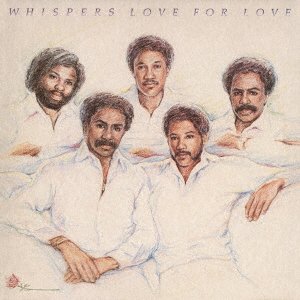Cover for Whispers · Love For Love (CD) [Japan Import edition] (2022)
