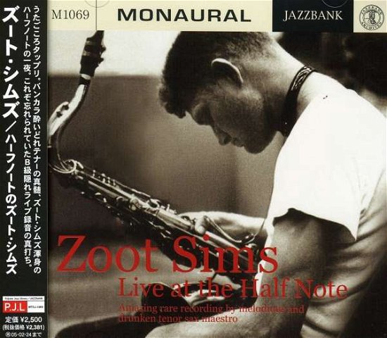 Cover for Zoot Sims · Live at Half Note (CD) [Japan Import edition] (2007)