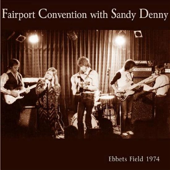 Cover for Fairport Convention · Ebbets Field 1974 (CD) [Japan Import edition] (2011)