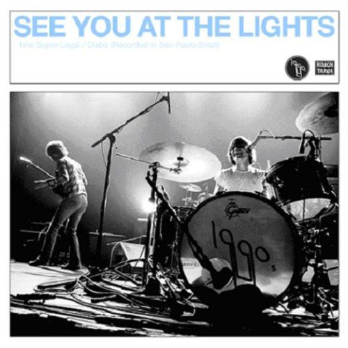See You At The Lights -3t - Nineteen Nineties - Musiikki - ROUGH TRADE - 5050159838905 - maanantai 5. maaliskuuta 2007