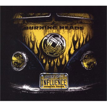 Under Their Influence - Burning Heads - Musique - KICKING - 5051083169905 - 20 août 2021