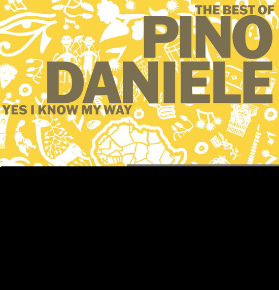 Best Of Pino Daniele. Yes I Know My Way - Pino Daniele - Musikk - WARNER - 5054197115905 - 26. november 2021