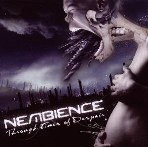 Cover for Nembience · Through Times Of Despair (CD) (2010)