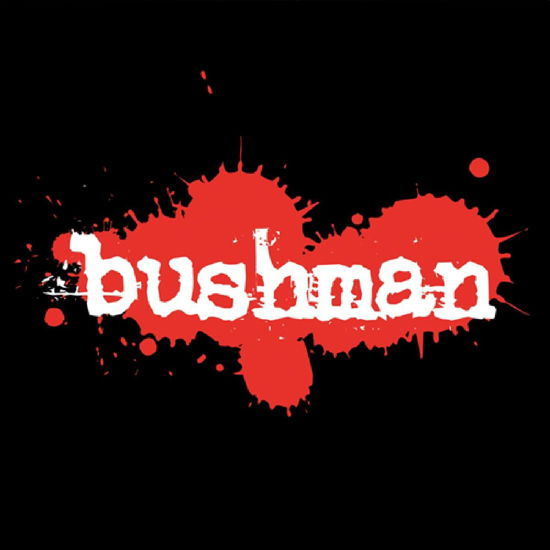 Unhuman - Bushman - Música - Spun Records - 5060147120905 - 