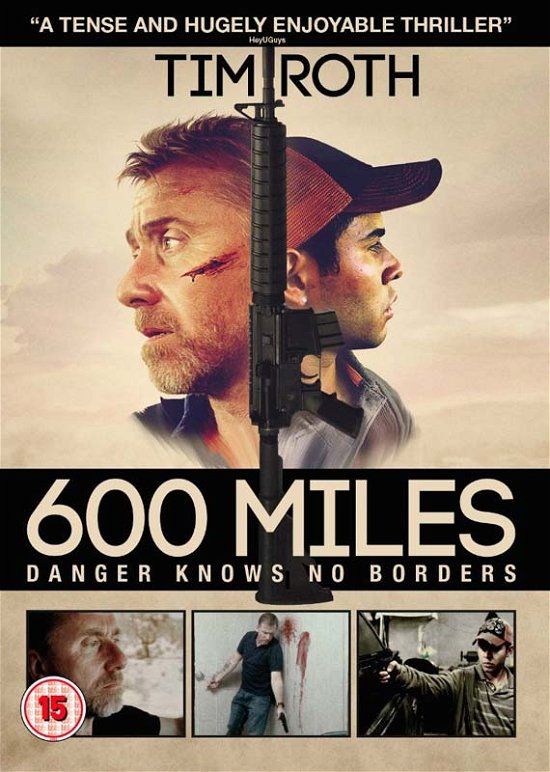 Cover for 600 Miles Danger Know No Borde · 600 Miles (DVD) (2016)