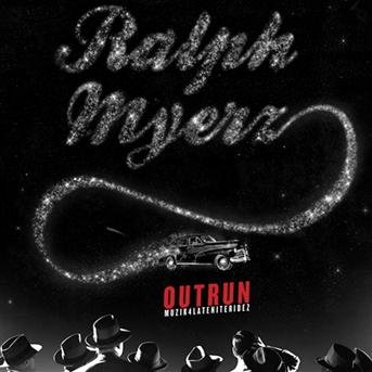 Cover for Ralph Myerz · Outrun (CD) (2011)