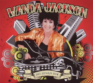 Cover for Wanda Jackson · Baby Lets Play House (CD) [Digipak] (2011)