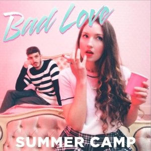 Cover for Summer Camp · Bad Love (CD) (2015)